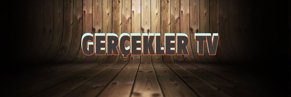 GERÇEKLER TV's banner