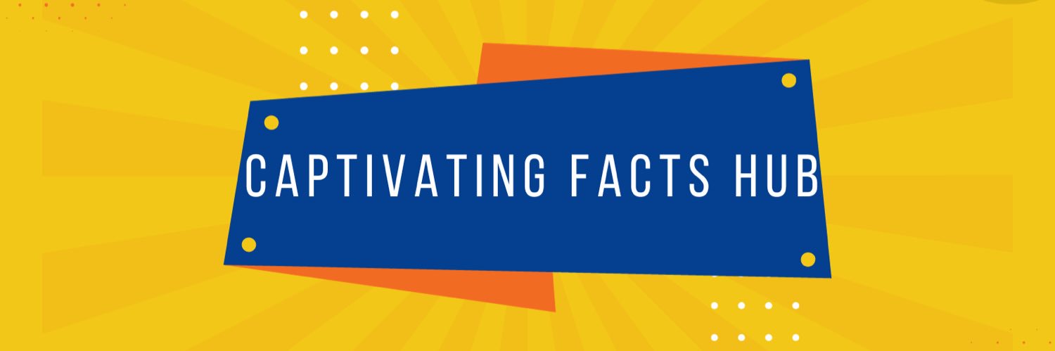 Captivating Facts Hub's banner
