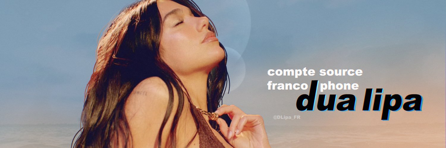 Dua Lipa France's banner