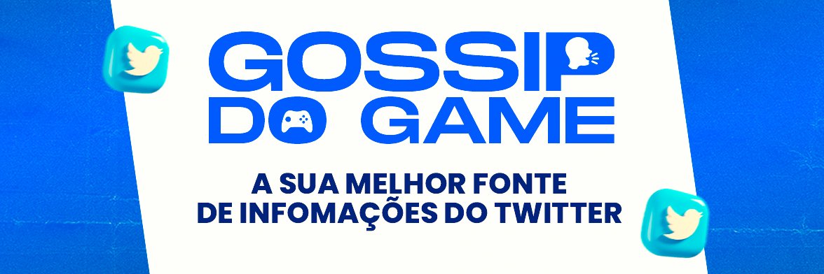 GOSSIP DO GAME's banner