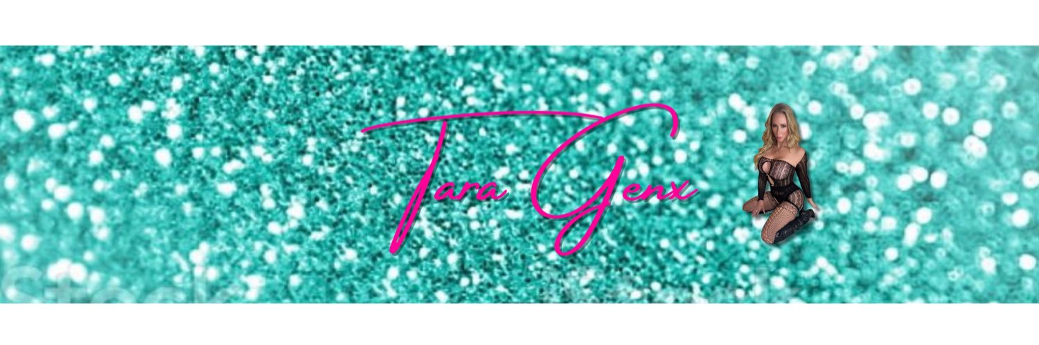 TaraGenx's banner