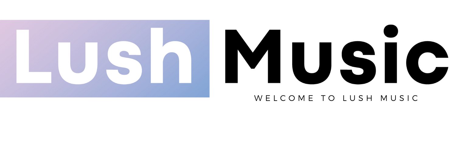 Lush Music's banner