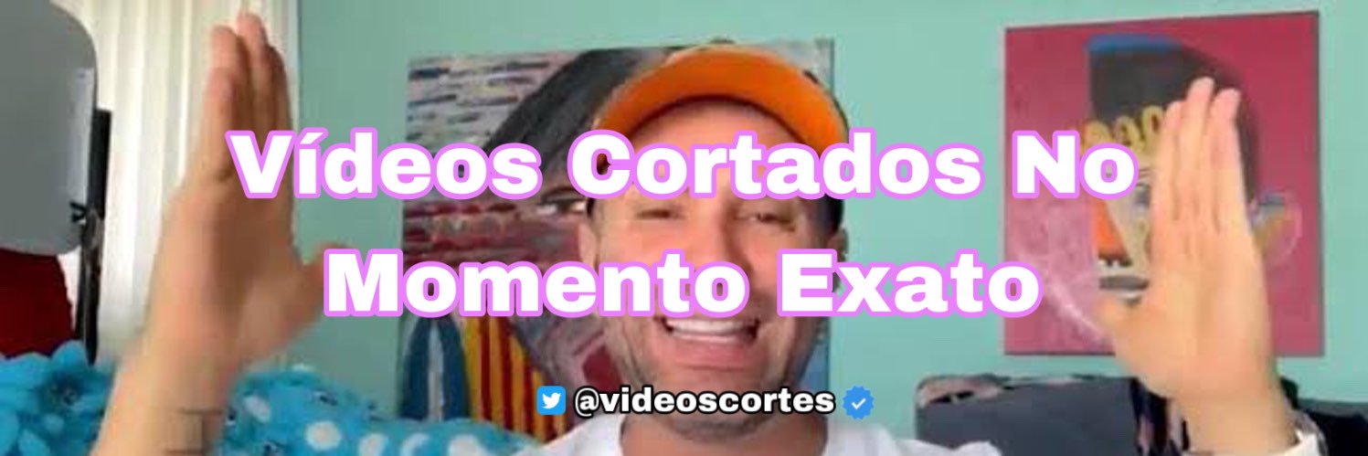 Videos Cortados No Momento Exato's banner