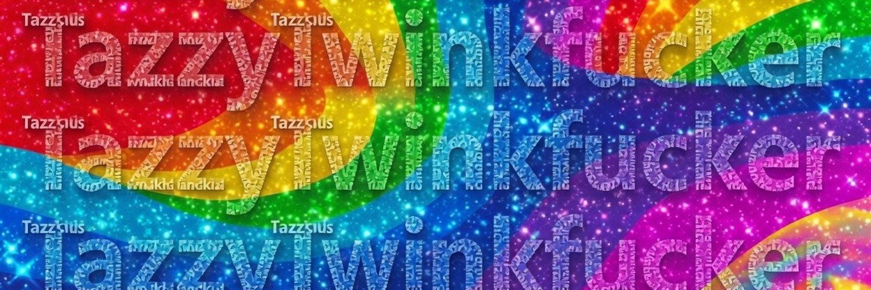 Tazzy Twinkfucker 😈🍆💦's banner