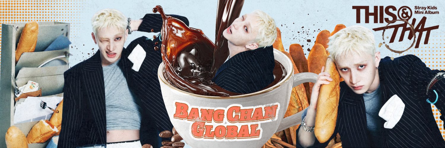 BANG CHAN 방찬 GLOBAL ☕🥖's banner