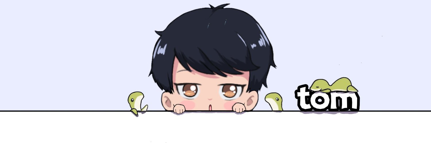 tom🍮's banner