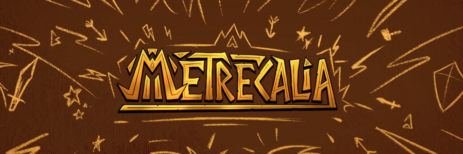 ⚔️METRECALIA⚔️'s banner
