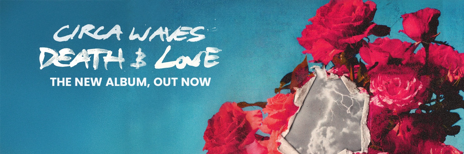 CIRCA WAVES's banner
