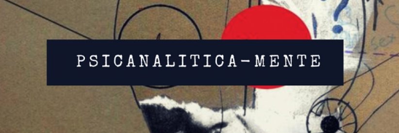 Psicanaliticamente_'s banner