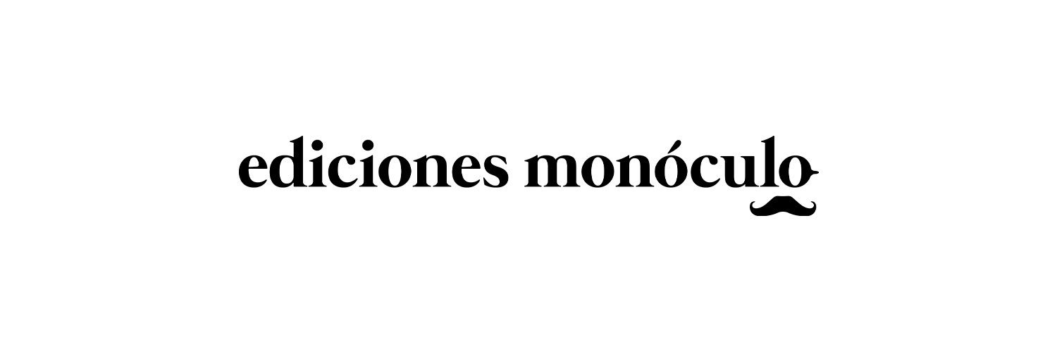Ediciones Monóculo's banner
