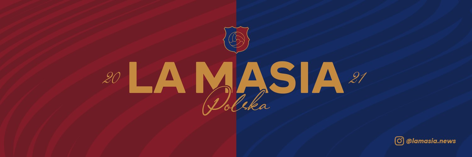 La Masia Polska 🇵🇱's banner