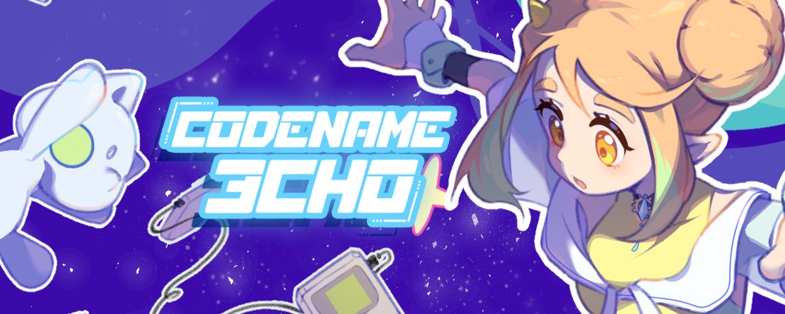 Codename: Echo |🍈's banner