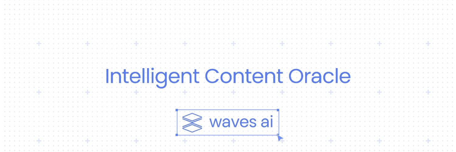 Waves | Intelligent Content Oracle's banner