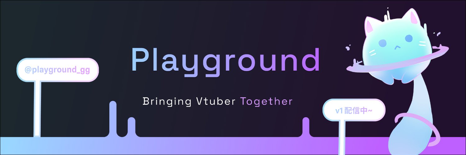 Playground for VTuber's banner