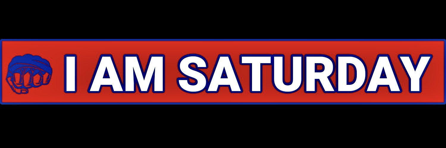 I AM SATURDAY's banner