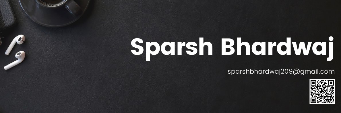 Sparsh Bhardwaj's banner
