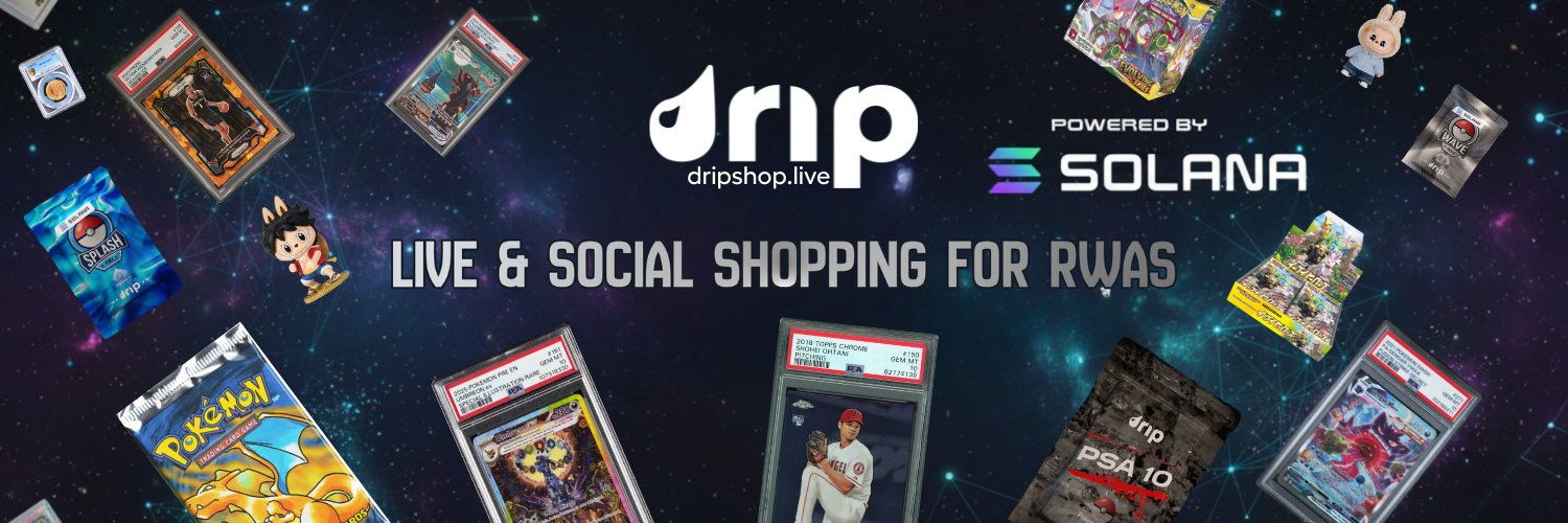 Drip's banner