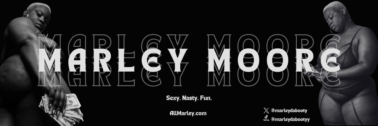 🖤M A R L E Y M O O R E🖤👅💦's banner