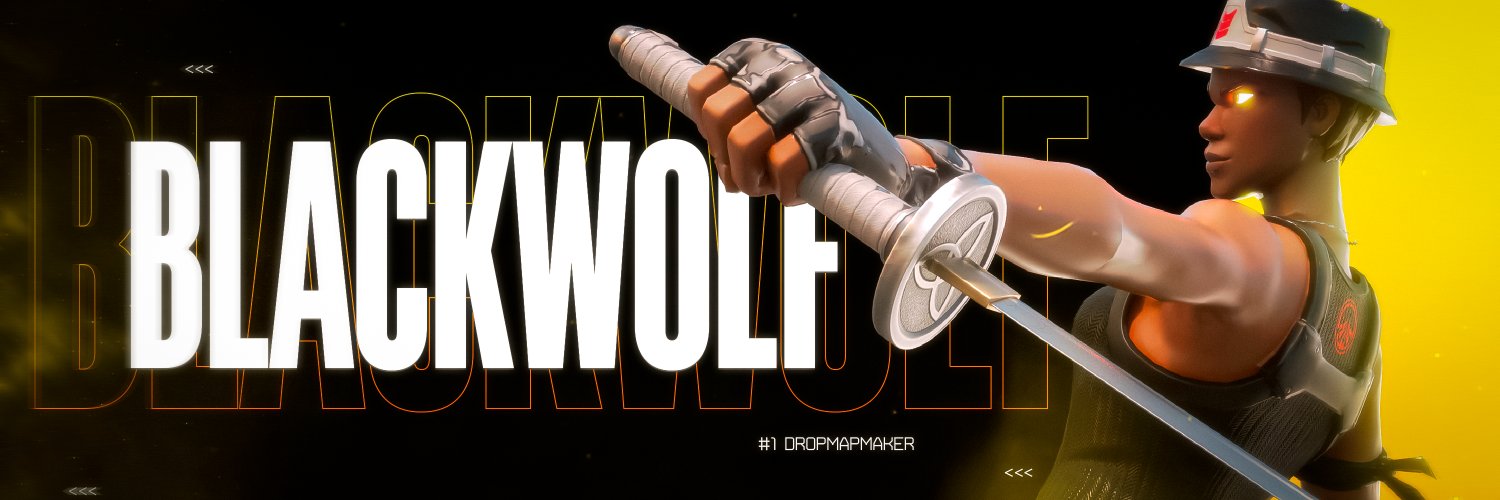 BlackWolf (#1 Dropmap Maker)'s banner
