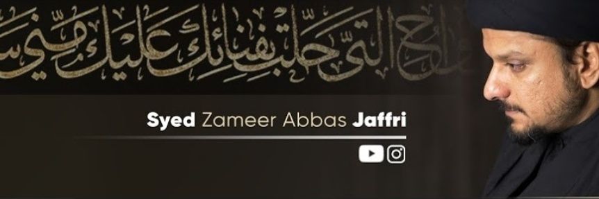 Syed Zameer Abbas Jaffri's banner