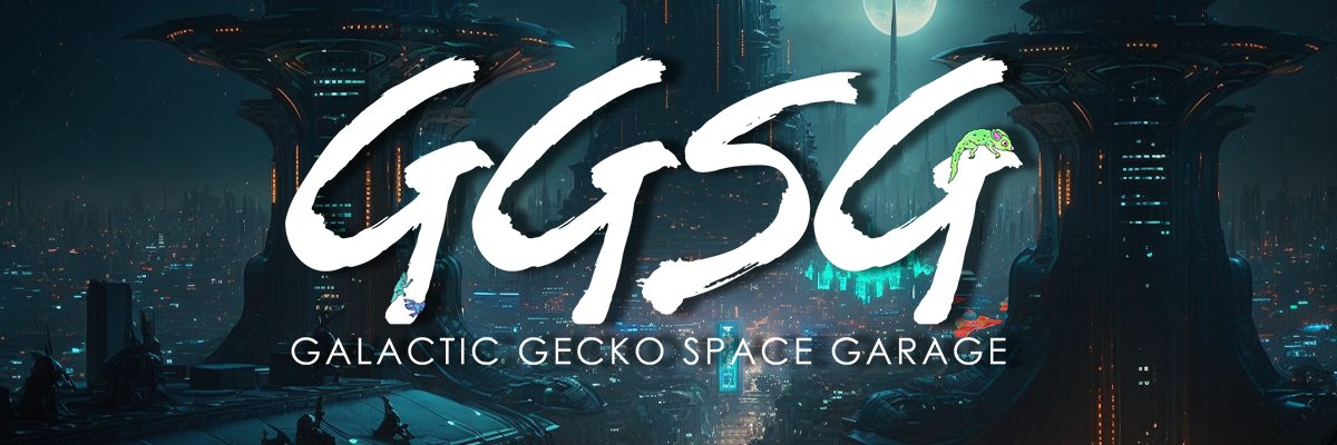 🟩Galactic Gecko Space Garage 🦎 🛸 🪐's banner