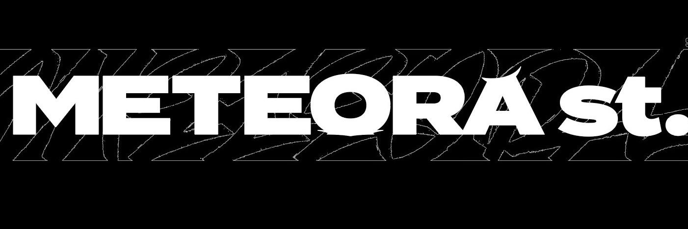 METEORA st.(メテオラストリート)'s banner