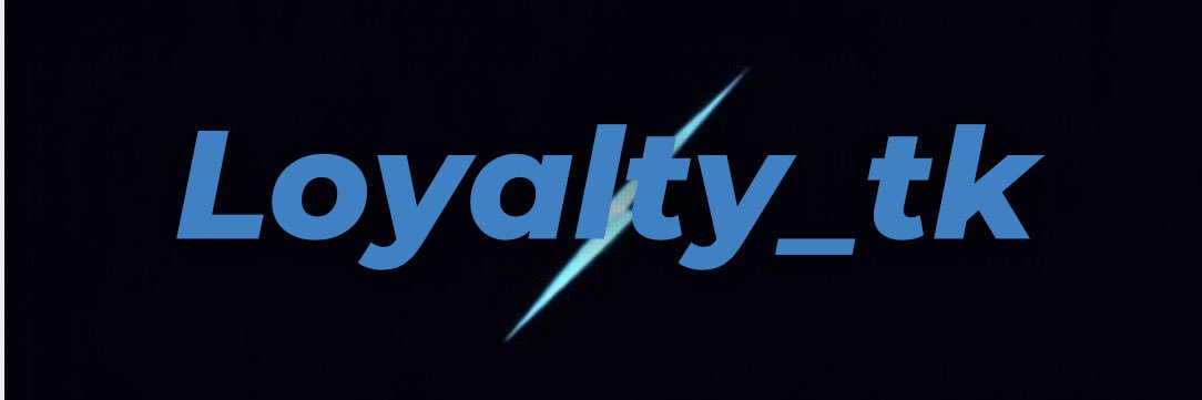 LoyaltyTk's banner