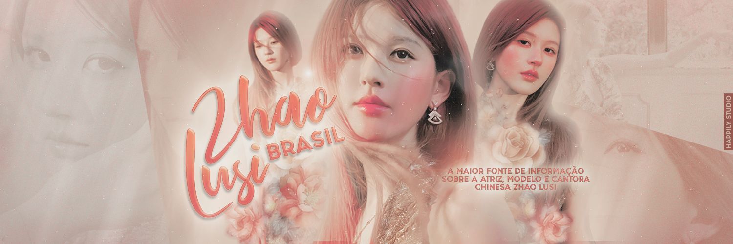 Zhao Lusi Brasil 🇧🇷's banner