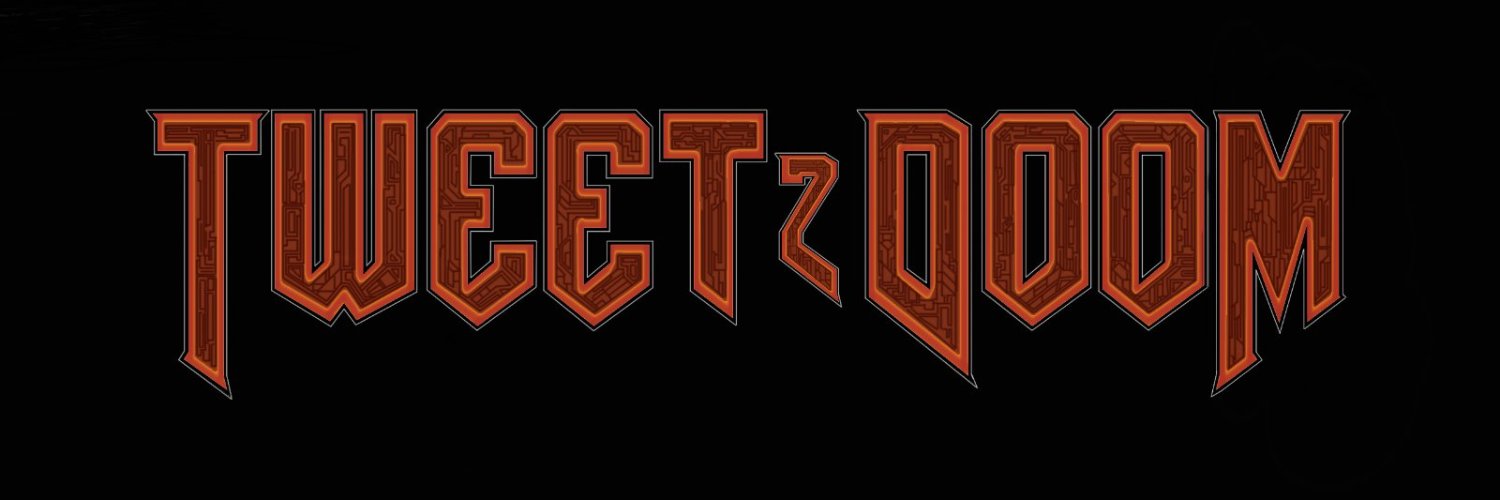 Tweet2Doom's banner