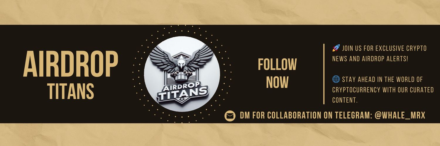 Airdrop Titans 𝕏's banner