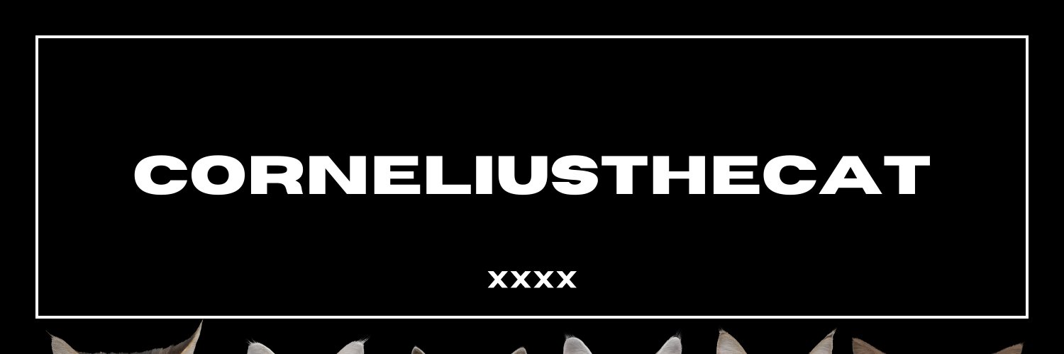 CorneliustheCat's banner