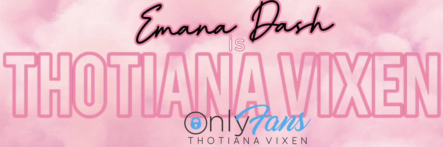 Thotiana Vixen 🗽's banner