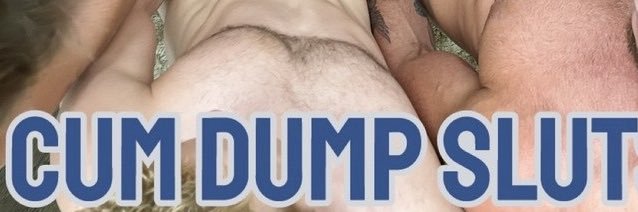 🍑🆙CumDump👀he/him/hole's banner
