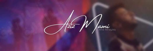 Aziz Mami's banner