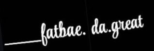 Fat Bae©️'s banner