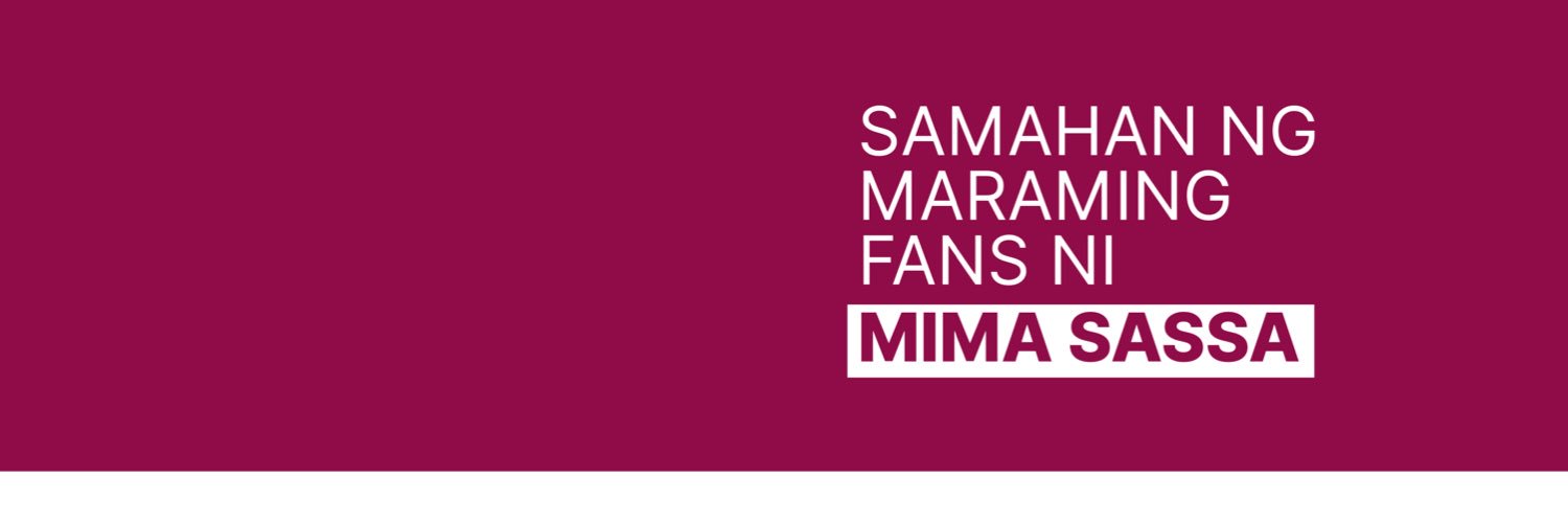 Samahan Ng Maraming Fans Ni Mima Sassa's banner