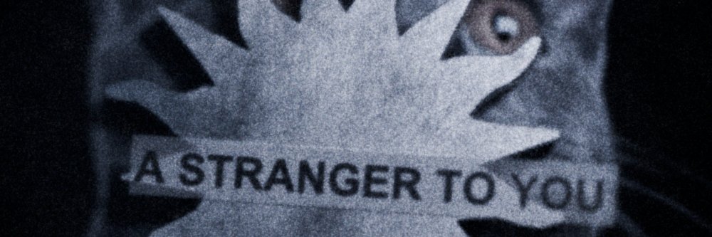 BlackMES A STRANGER TO YOU.'s banner