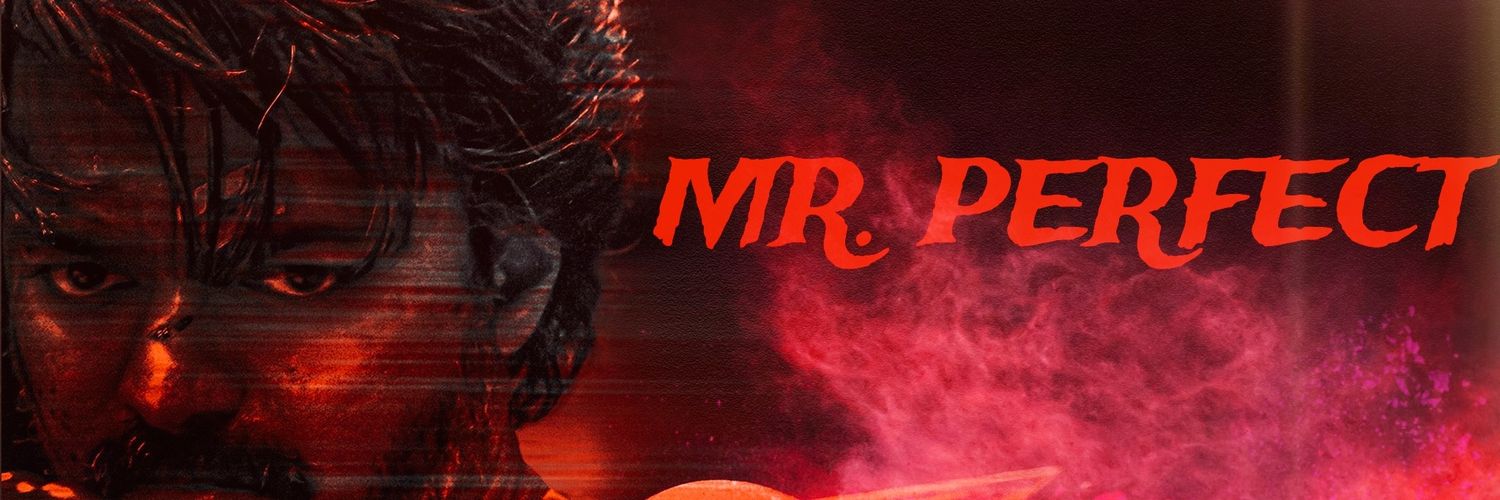 💥MR.PERFECT💫's banner