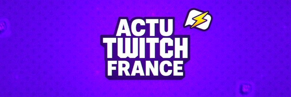 Actu2Twitch's banner