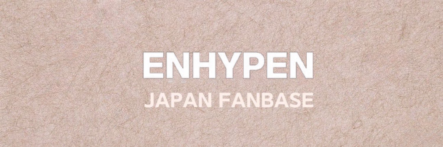 ENHYPEN JAPAN FANBASE's banner