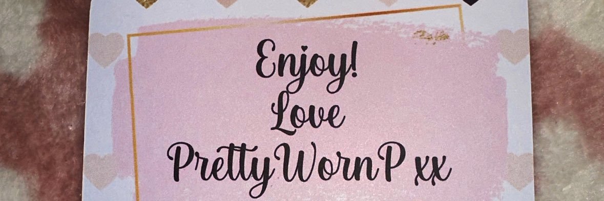 PRETTYWORNPANTIES❤️'s banner