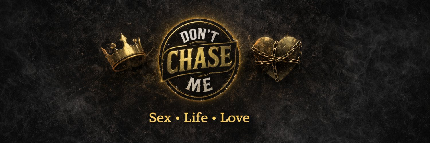 DontChaseMe's banner
