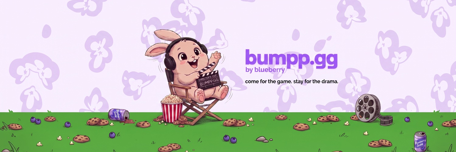 bumpp.gg by BLUEBERRY 🔜 RDC's banner