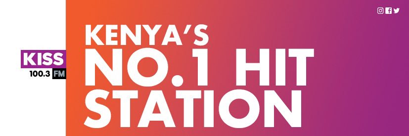 Kiss 100 Kenya's banner