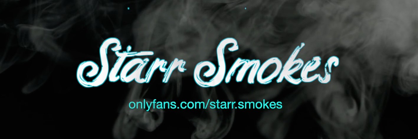 Starr Smokes's banner