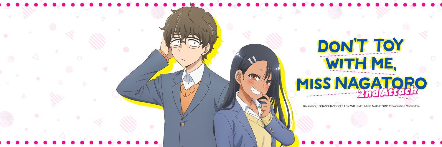 DON'T TOY WITH ME, MISS NAGATORO Brasil 😼's banner