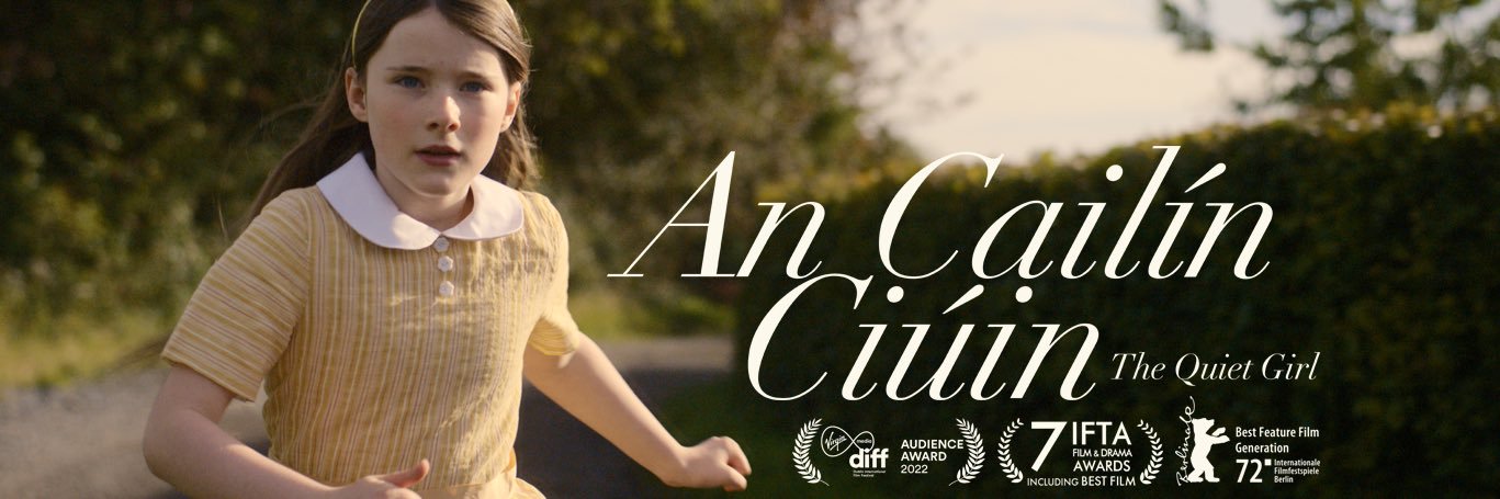An Cailín Ciúin / The Quiet Girl's banner