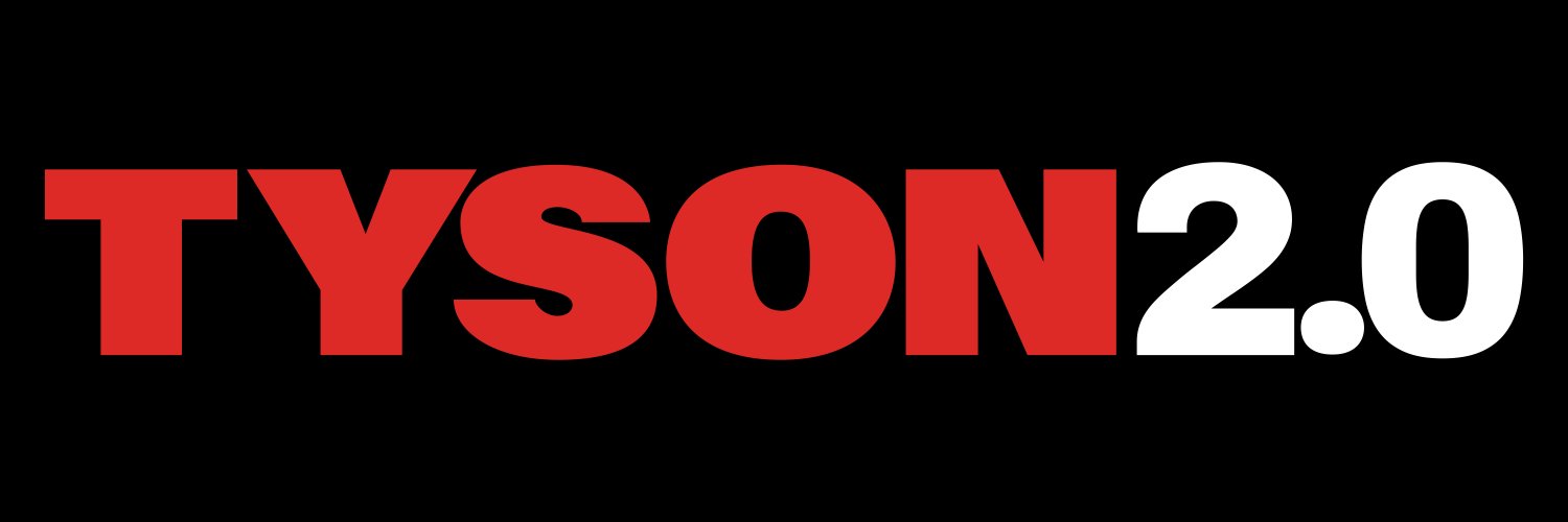 TYSON 2.0's banner