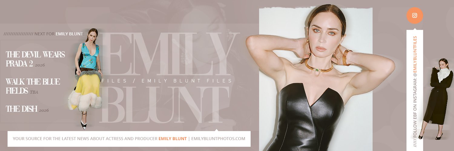 Emily Blunt Files's banner