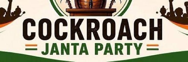 Cockroach Janta party BIHAR's banner